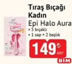 EPİ HALO AURA TIRAŞ BIÇAĞI KADIN 5 BIÇAKLI 1 SAP + 2 BAŞLIK